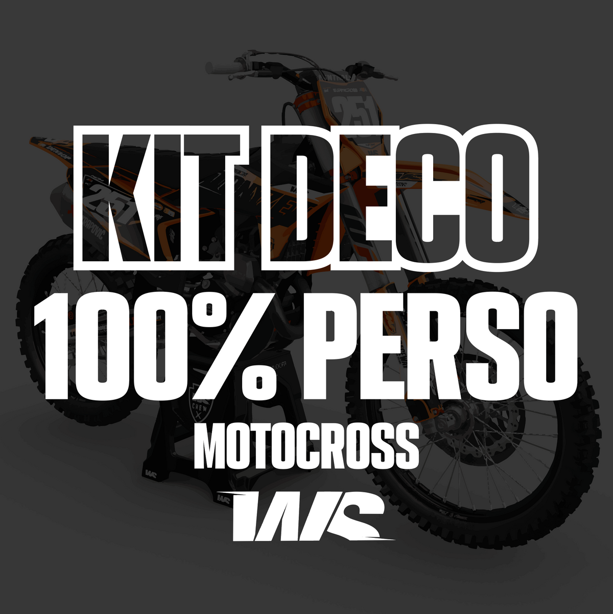 Kit Déco 100% Perso - Motocross (125cc et +)